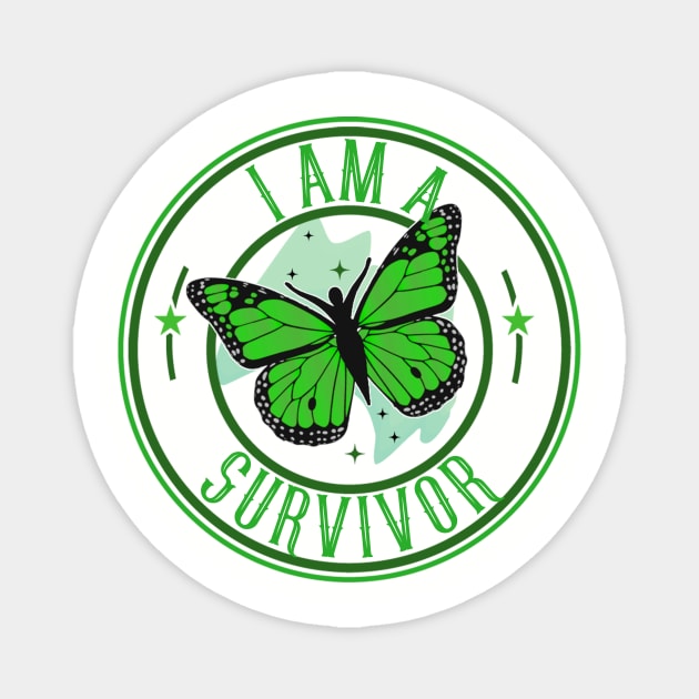 I am a Survivor - Green Magnet by MonarchGraphics