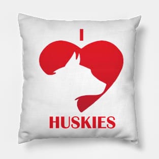 I love Huskies Pillow