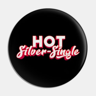 Hot Silver-Single Pin