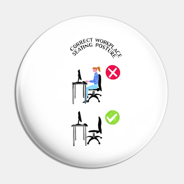 Correct Workplace Seating Posture Pin by Kathfantastic