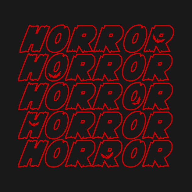 Discover Horror Horror Happy Halloween - Horror Horror Happy Halloween - T-Shirt