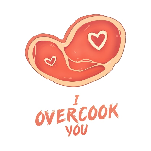 I Overcook by Heijastus