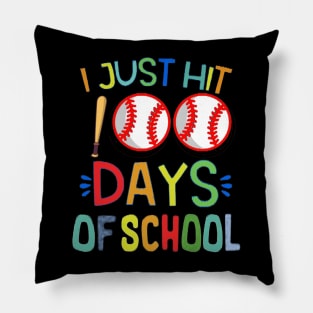 I just hit 100 days of School baseball 100th day Boys Funny Pillow