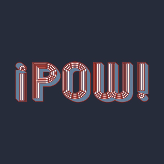 POW! MOD! by Lili O' Riot