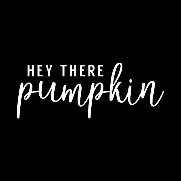 Hey There Pumpkin by ericzburk