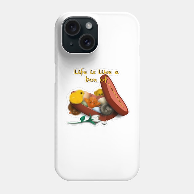 Life is like a box of Chick-o-Lates Phone Case by Artbymparrish