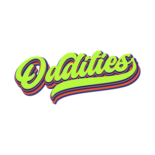 Oddities | I Have Some Quirky Habits | Another Way of Saying Creativities | Lime Green T-Shirt