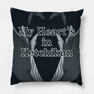 My heart's in Ketchikan Pillow