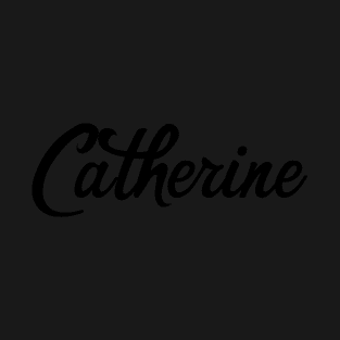 Catherine Personalized T-Shirt