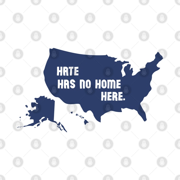 Hate Has No Home Here - Biden Harris 2020 by HamzaNabil