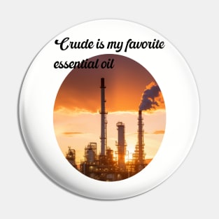 Essential oil refinery Pin