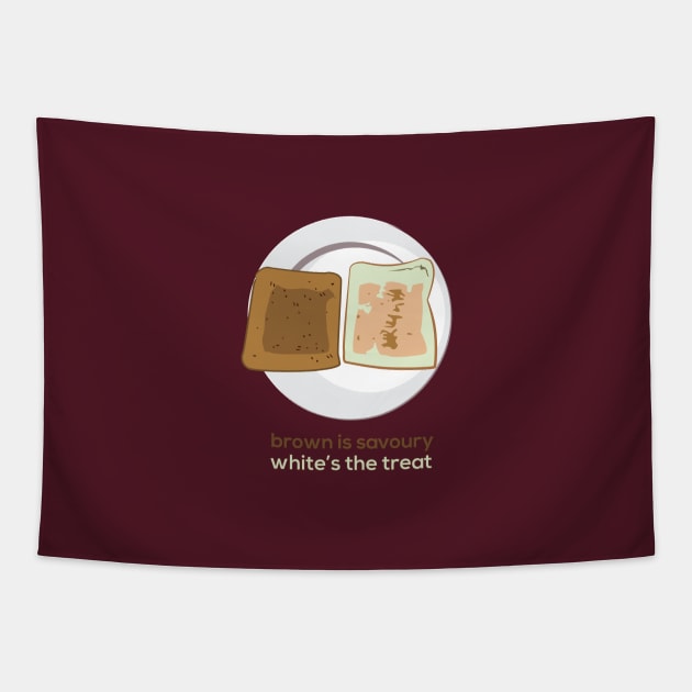 Brown is savoury, white's the treat Tapestry by BobbyShaftoe