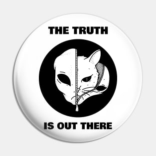 Cats are Aliens - The truth is out there, funny for cat lovers Pin