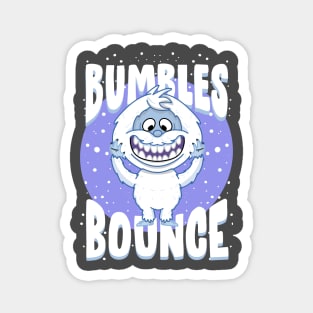 Bumbles Bounce! Magnet