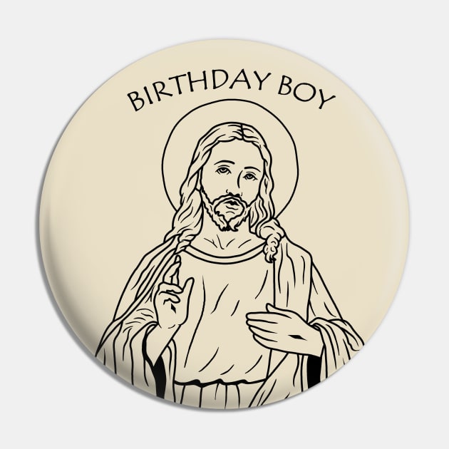 Jesus - Birthday Boy Pin by valentinahramov