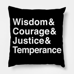 Wisdom & Courage & Justice & Temperance The Four Stoic Virtues Pillow