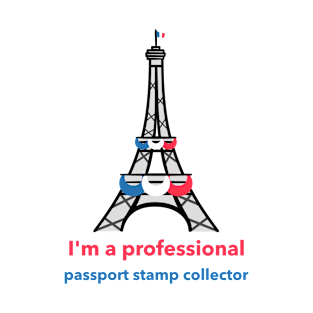 I'm A Professional Passport Stamp Collector T-Shirt