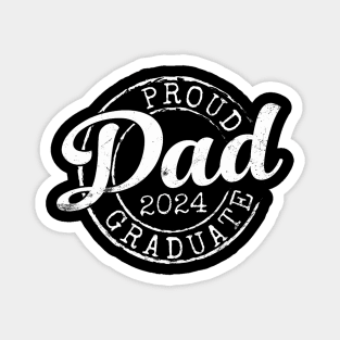 Proud Dad Of 2024 Graduate Magnet