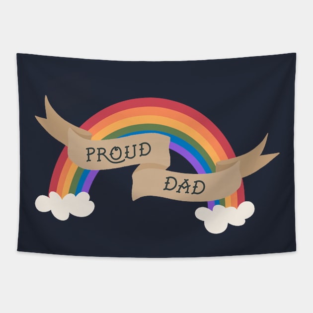 Proud Dad Tapestry by Ollie Day Art