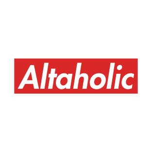 Altaholic T-Shirt