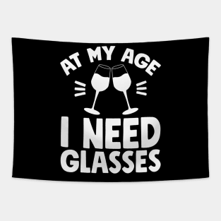 At my age I need glasses Tapestry