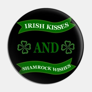 Irish Kisses And Shamrock Wishes Pin