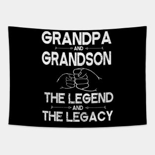 Grandpa And Grandson The Legend And The Legacy Hand To Hand Father Parent July 4th Christmas Day Tapestry