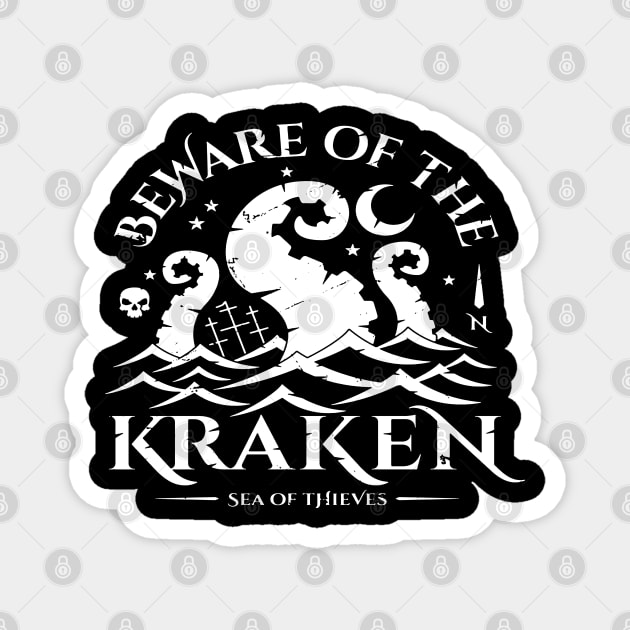 Beware Of The Kraken Sea Of Thieves Magnet by Bahaya Ta Podcast