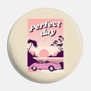 Perfect Day Pin