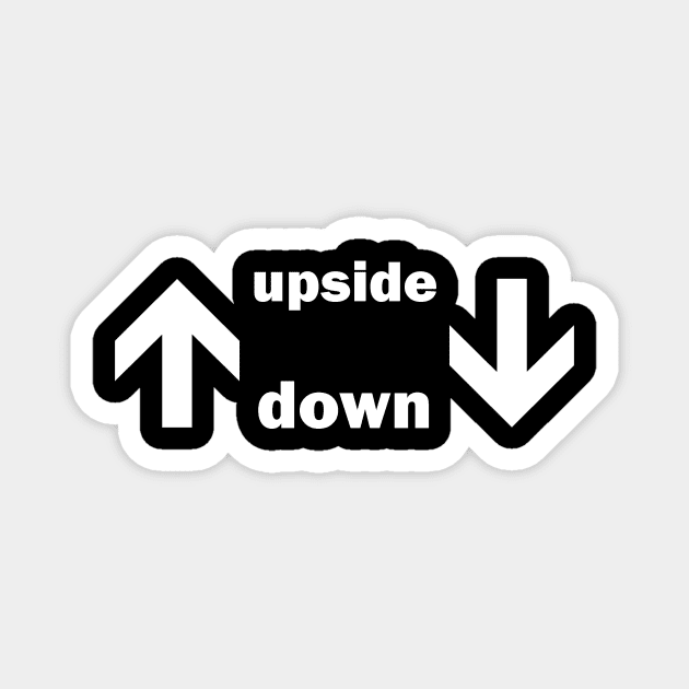 Upside Down Magnet by HBfunshirts