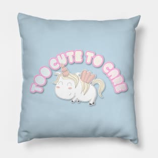 Too Cute To Care - Rainbow Pastel Unicorn Design Pillow