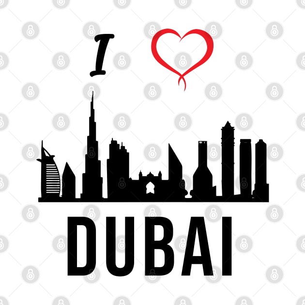 I love Dubai Skyline Arab Emirates Middle East Design by alltheprints