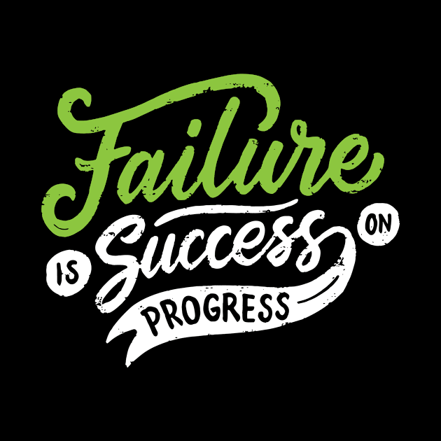 Failure Is Success On Progress by designdaking