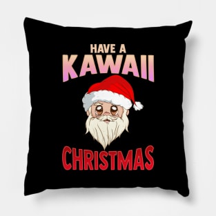 Have a Kawaii Christmas Funny Anime Santa Claus Pillow