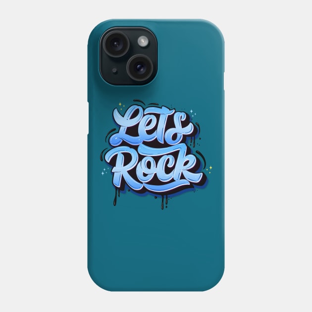 Let's rock Phone Case by CalliLetters