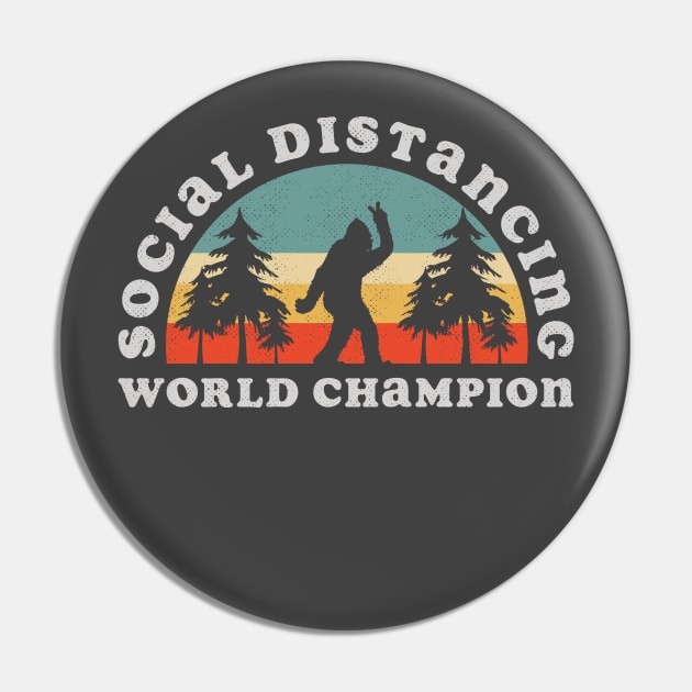 Bigfoot Social Distancing World Champion Pin by Tingsy