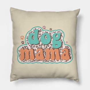 Dog mama Pillow