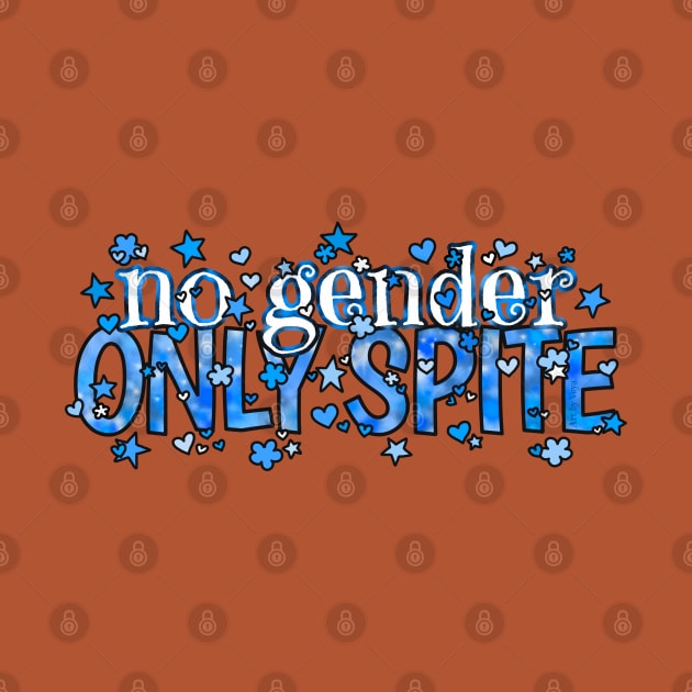 No Gender. Only Spite. Blue by Art by Veya