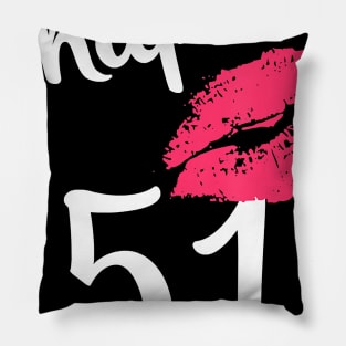 Chapter 51 years 51st Happy Birthday Lips Women Born In 1969 T-Shirt Pillow