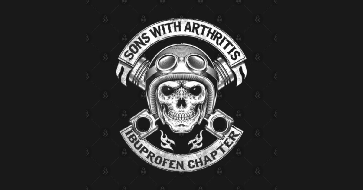 Sons With Arthritis Ibuprofen Chapter Sons With Arthritis Ibuprofen