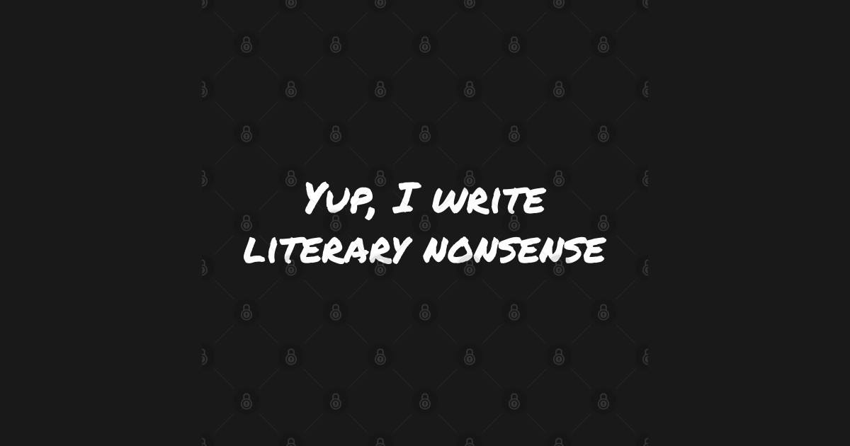 how to write literary nonsense