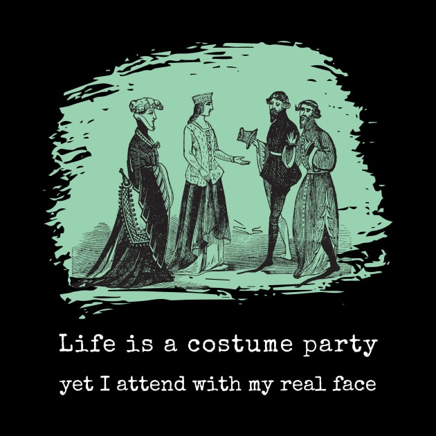 Life is costume party by Lexicon Theory