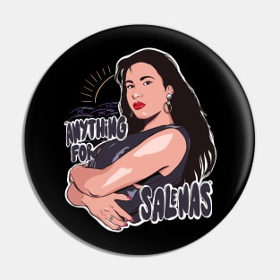 Anything for Selenas Pin