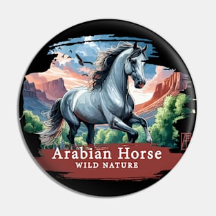 Arabian Horse - WILD NATURE - HORSE -6 Pin