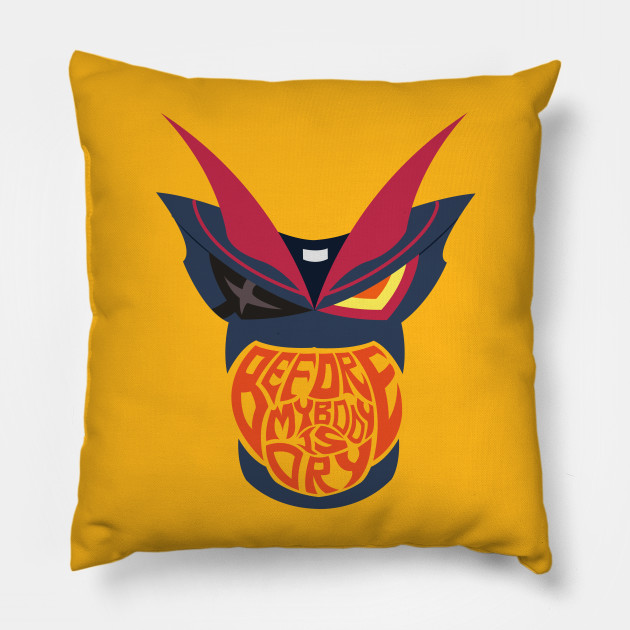 Before My Body Is Dry Kill La Kill Senketsu