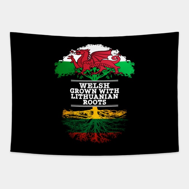 Welsh Grown With Lithuanian Roots - Gift for Lithuanian With Roots From Lithuania Tapestry by Country Flags