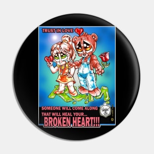 HEAL YOUR BROKEN HEART Pin