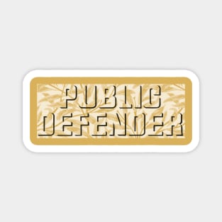 Public Defender Magnet