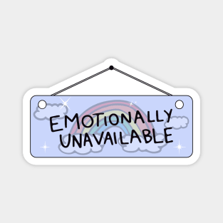 Emotionally Unavailable Magnet