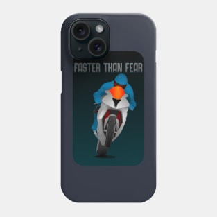 Faster than fear Phone Case